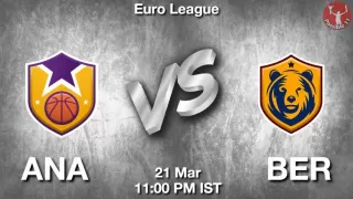ANA vs BER NBA Match Previews