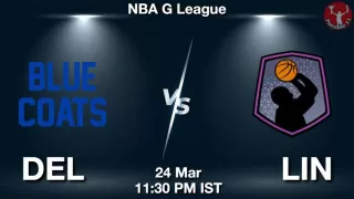 DEL vs LIN NBA Match Previews
