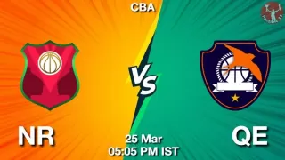 NR vs QE NBA Match Previews