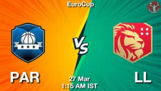 PAR vs LL NBA Match Previews