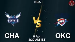 CHA vs OKC NBA Match Previews