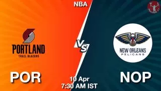 POR vs NOP NBA Match Previews
