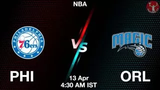 PHI vs ORL NBA Match Previews