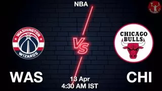 WAS vs CHI NBA Match Previews
