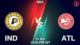 IND vs ATL NBA Match Previews