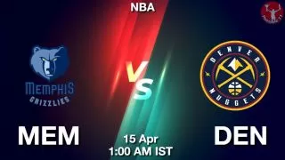 MEM vs DEN NBA Match Previews