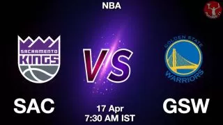 SAC vs GSW NBA Match Previews