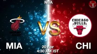 MIA vs CHI NBA Match Previews