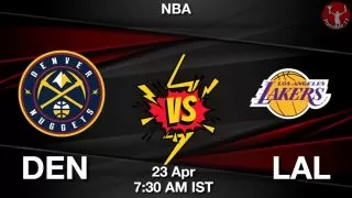 DEN vs LAL NBA Match Previews