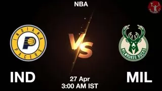 IND vs MIL NBA Match Previews
