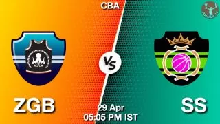 ZGB vs SS NBA Match Previews