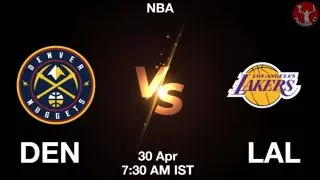 DEN vs LAL NBA Match Previews