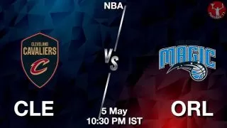 CLE vs ORL NBA Match Previews