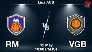 RM vs VGB Matcch Previews
