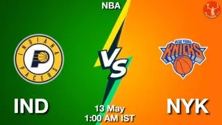 IND vs NYK NBA Match Previews