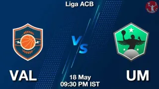 VAL vs UM NBA Match Previews