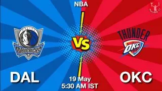DAL vs OKC NBA Match Previews