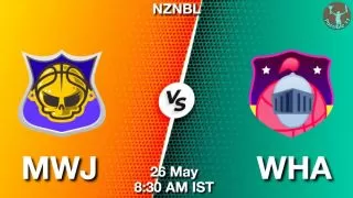 MWJ vs WHA NBA Match Previews