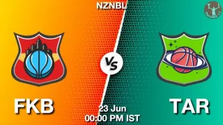 FKB vs TAR NBA Match Previews