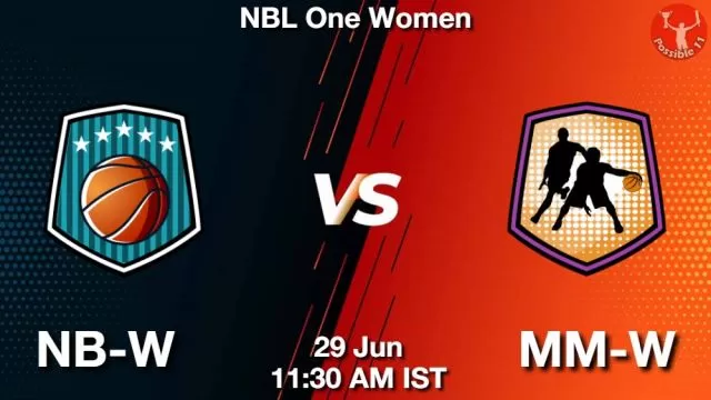 NB-W vs MM-W ड्रीम11 भविष्यवाणी, फैंटेसी क्रिकेट टीम - 29 जून 2024