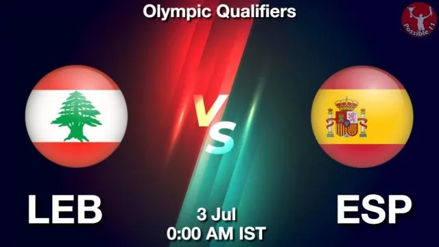 LEB vs ESP ड्रीम11 भविष्यवाणी, फैंटेसी क्रिकेट टीम - 03 जुलाई 2024