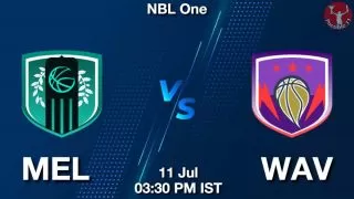 MEL vs WAV NBA Match Previews