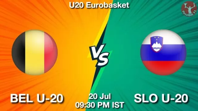 BEL U-20 vs SLO U-20 ड्रीम11 भविष्यवाणी, फैंटेसी क्रिकेट टीम - 20 जुलाई 2024