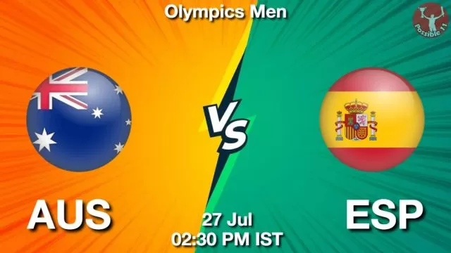 AUS vs ESP ड्रीम11 भविष्यवाणी, फैंटेसी क्रिकेट टीम - 27 जुलाई 2024