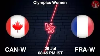 CAN-W vs FRA-W Matcch Previews