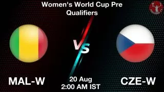 MAL-W vs CZE-W Matcch Previews