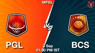 PGL vs BCS Matcch Previews