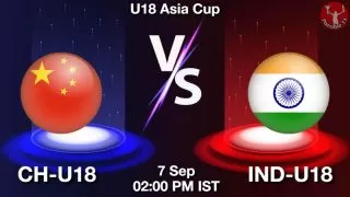 CH-U18 vs IND-U18 NBA Match Previews