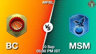 BC vs MSM Matcch Previews