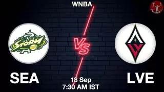SEA vs LVE NBA Match Previews