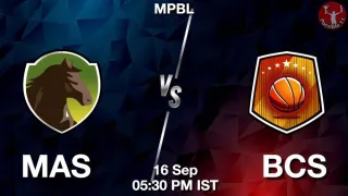 MAS vs BCS Matcch Previews