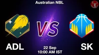 ADL vs SK NBA Match Previews