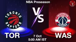 TOR vs WAS NBA Match Previews