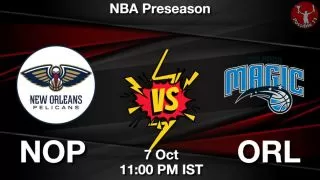 NOP vs ORL NBA Match Previews