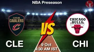 CLE vs CHI NBA Match Previews