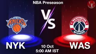 NYK vs WAS NBA Match Previews