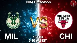 MIL vs CHI NBA Match Previews