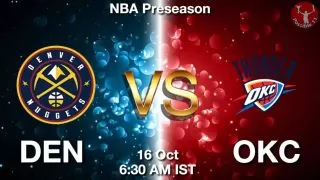 DEN vs OKC NBA Match Previews