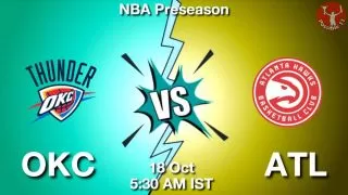 OKC vs ATL NBA Match Previews