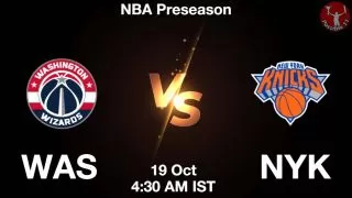 WAS vs NYK NBA Match Previews
