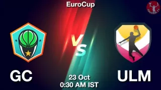 GC vs ULM Matcch Previews