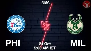 PHI vs MIL NBA Match Previews