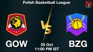 GOW vs BZG Matcch Previews