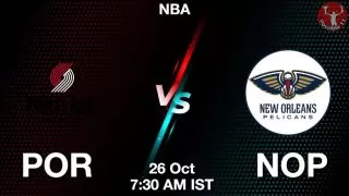 POR vs NOP NBA Match Previews