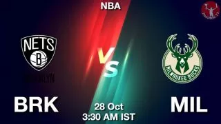 BRK vs MIL NBA Match Previews