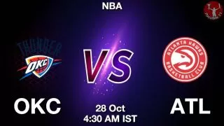 OKC vs ATL NBA Match Previews
